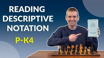 How do you read descriptive chess notation?
