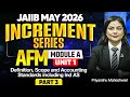 JAIIB May 2026 | AFM Module A Unit 1: Definition, Scope and Accounting Standards including Ind AS