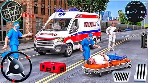 Ambulance City Rescue Simulator - 911 US Emergency Ambulance Driving 3D : Android Gameplay