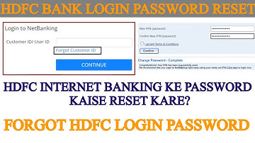 Reset HDFC Net banking Password - How to forgot hdfc internet Banking password #hdfc #netbanking
