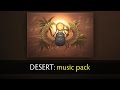 Dota 2 6.86: Desert Music Pack