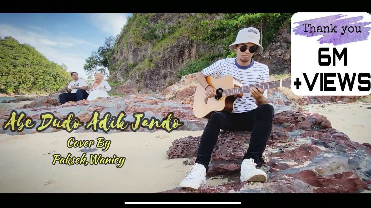 ABE DUDO ADIK JANDO (COVER BY PAKSEH, WANIEY NORDIN)