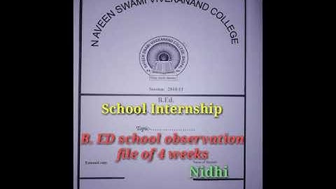 #B.Ed 4 week observation file of #school  #internship