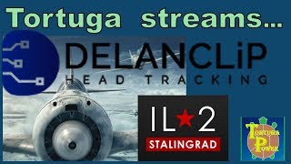 IL-2 Sturmovik - Stream w/ DELANCLiP (head tracking hardware)