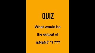 Unravel the Mystery of isNaN in 60 Seconds!