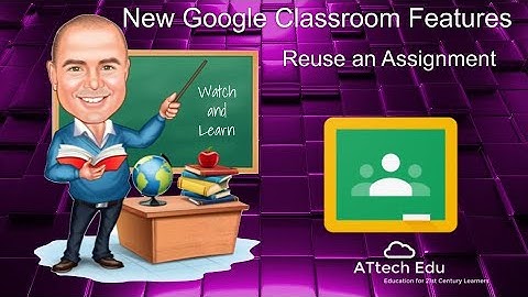 How to Reuse an assignment in Google Classroom Use other assignments in from other google classrooms