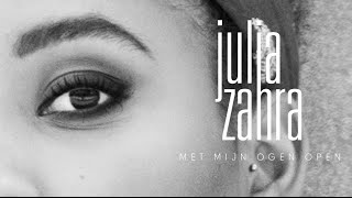 Julia Zahra - Met Mijn Ogen Open (Lyric video) chords