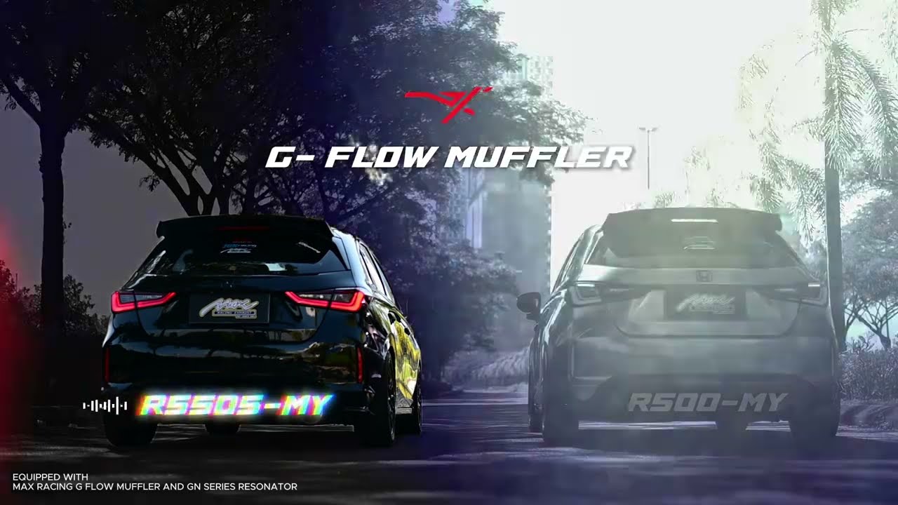 🥊 Battle of the R500-MY vs R5505-MY Max Racing Exhaust G Flow Muffler Sound Honda City GN5 Hatchback