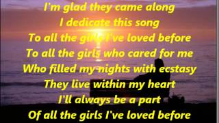Miniatura de vídeo de "To All The Girls I've Loved Before"