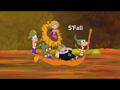 Phineas and Ferb - S'Fall (Song)