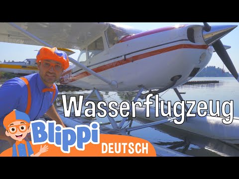 Blippi Deutsh erkundet ein Wasserflugzeug