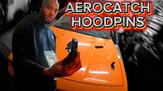Aerocatch Hood Latch Hood Pins Install