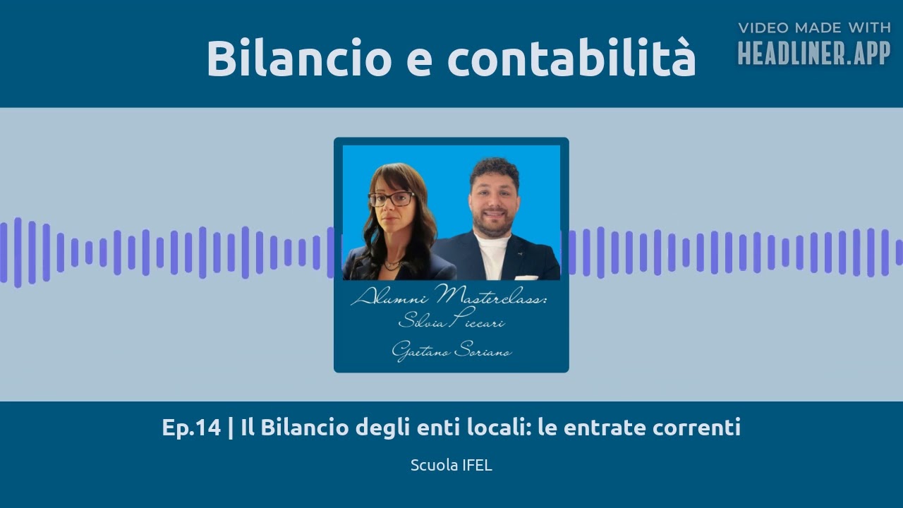 Ep.14 | Il Bilancio degli enti locali: le entrate correnti