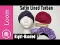 Loom Knit Satin Lined Turban (Protect your curls!)