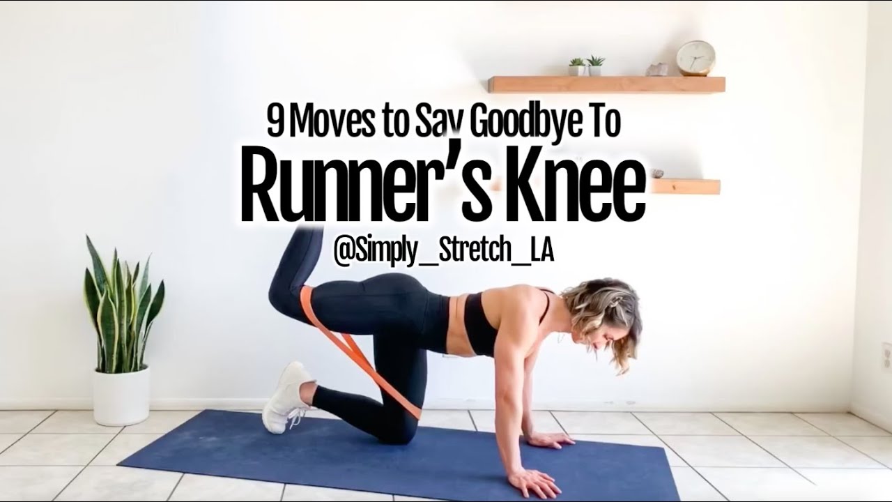 Say Goodbye to Runner's Knee with These 9 Moves - YouTube