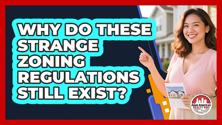 Why Do These Strange Zoning Regulations Still Exist? - Asian American Realty Pro
