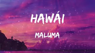 Maluma - Hawái (Letras)