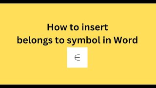 How to insert belongs to symbol in Word