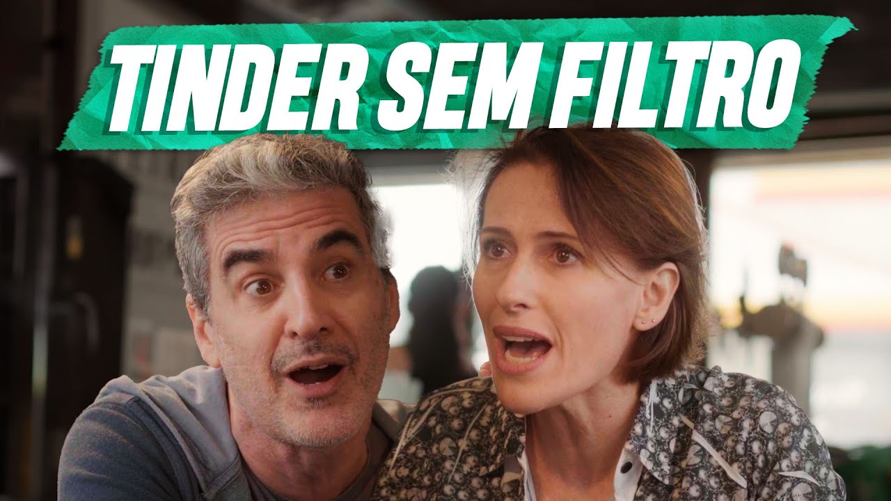 TINDER SEM FILTRO | EMBRULHA PRA VIAGEM