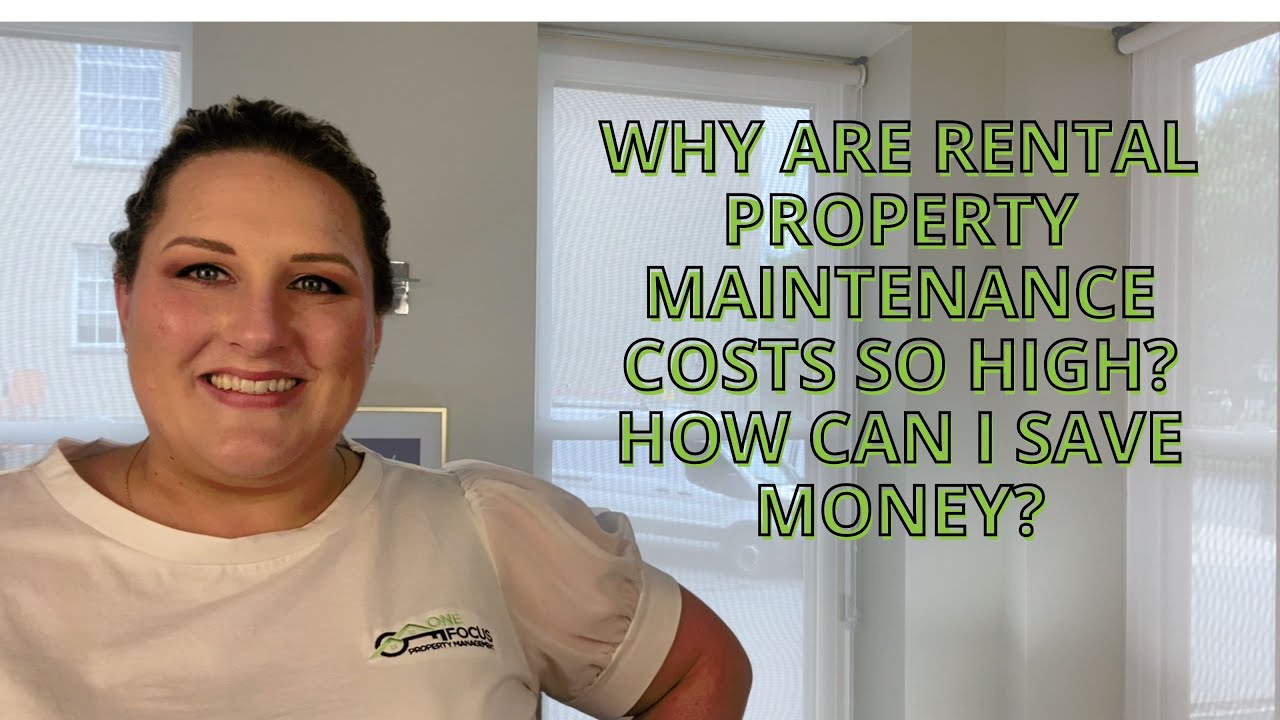 Why are rental property maintenance costs so high? How can I save money