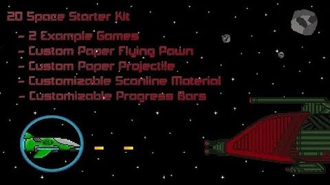 UE4 2D Space Starter Kit