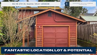 FANTASTIC LOCATION, LOT & POTENTIAL | 811 NE 57th St, Seattle, WA