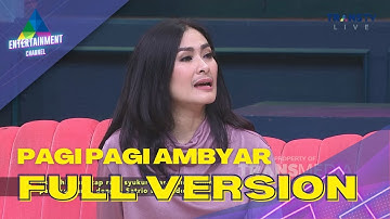 FULL | Iis Dahlia Yang Akui Sempat Posesif Pada Suami | PAGI PAGI AMBYAR (8/11/22)