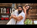 ToxicTrailer (Hindi) I Rocking Star Yash, Geetu Mohandas | KVN Production
