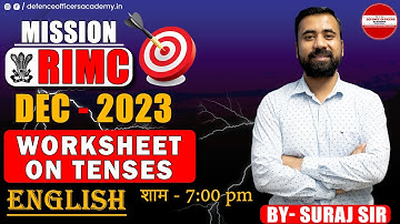WORKSHEET ON TENSES  -  ENGLISH - BY - SURAJ SIR | MISSION RIMC DEC 2023 |LIVE🔴|