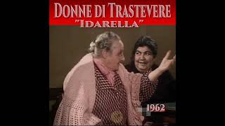 Donne di Trastevere 1982 ( Idarella e le altre ) M. Gandin