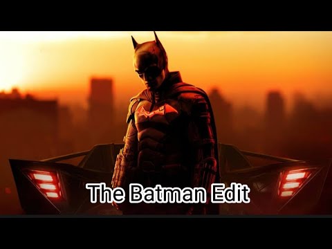 The Batman Edit - YouTube