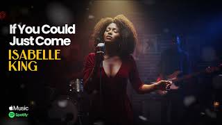 Isabelle King - If You Could Just Come The Greatest Blues Ballad