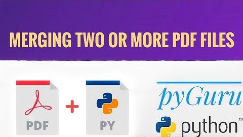 pyPDF 5 | Merging two or more pdf files | pyGuru