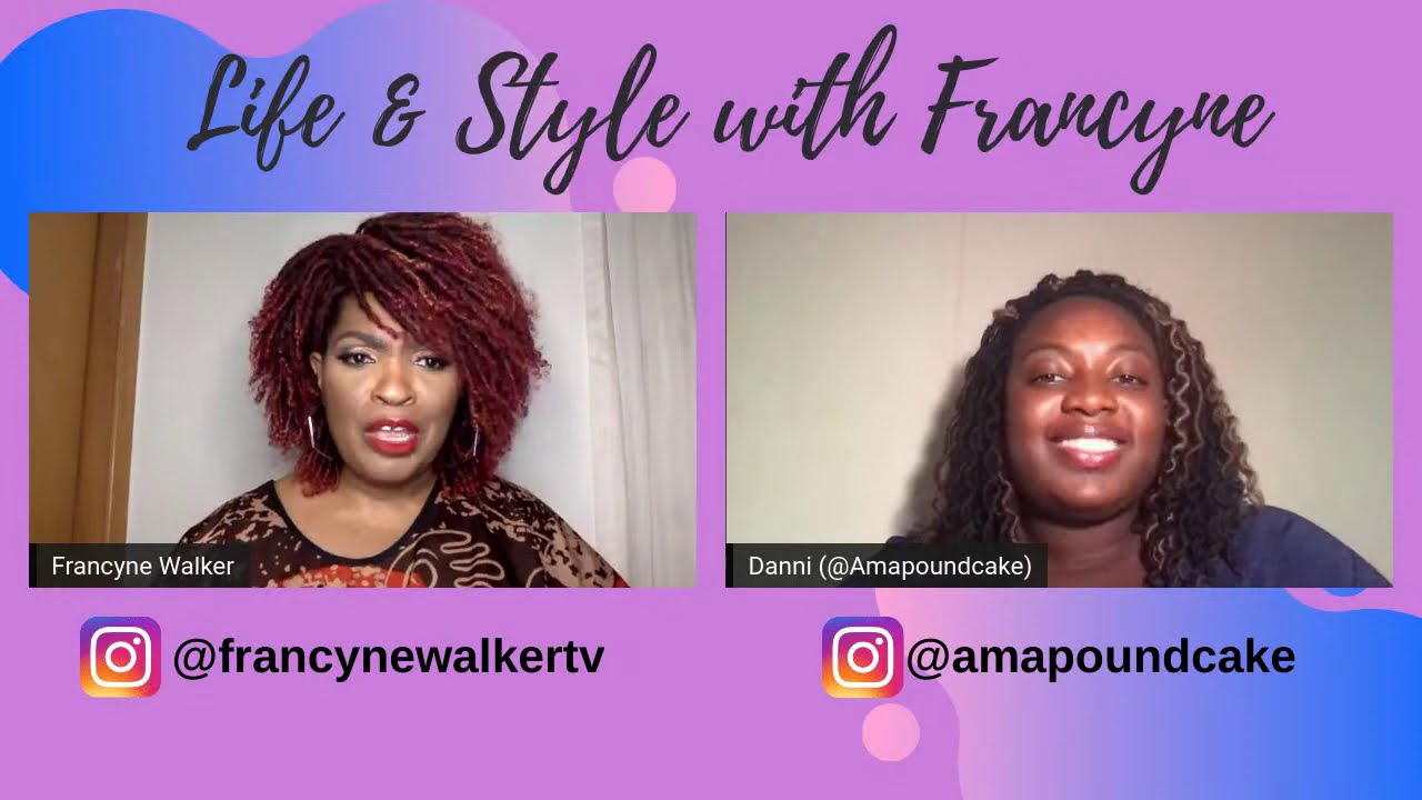 Life & Style with Francyne // Ama Poundcake, Body Positivity Coach, Author and Activist