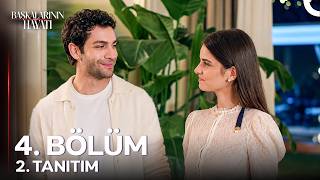 Başkalarının Hayatı 4. Bölüm 2. Tanıtım  - 