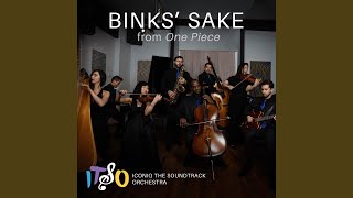 Binks' Sake (From "One Piece") - iconiQ The Soundtrack Orchestra
