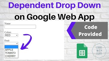 Google Web App - Create Dependent Drop Down