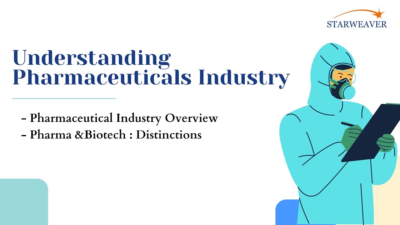 Pharmaceutical Industry Overview Pharma and Biotech Distinctions