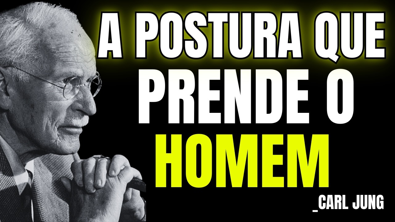 O Homem Só Valoriza A Mulher Que Tem Essa Postura | Carl Jung