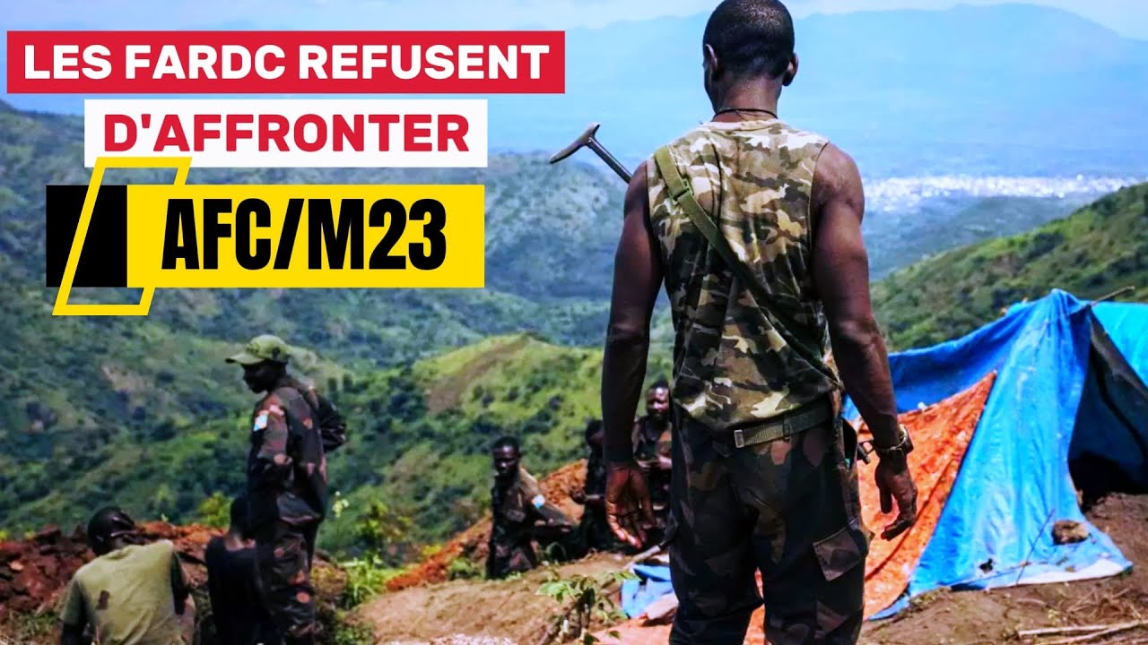 LES FARDC ONT PEUR D'AFFRONTER LES HOMMES DE AFC/M23
