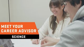 Meet Your Career Advisor: Science
