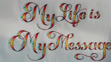 Mahatma Gandhi quotes/ how to write my life is my message/ creative handwriting