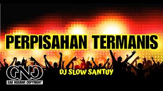 DJ Perpisahan Termanis ( Lovarian ) • Reggae Keroncong x Jaranan Dorr Slow Bass