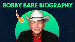Bobby Bare: The Country Legend's Journey