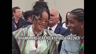 Rihanna And ASAP Paris Takeover
