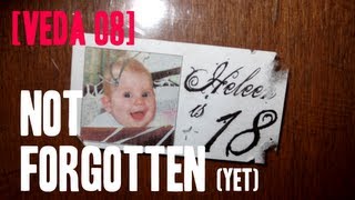 [VEDA 08] Not Forgotten (Yet)