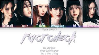 IVE Version - Fact Check by NCT 127 (Color Coded Lyrics) [Han/Rom/Eng]