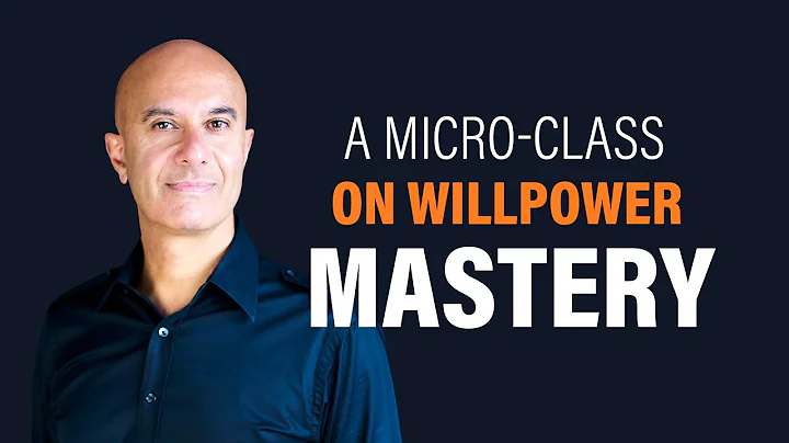 A Micro Class on Willpower Mastery | Robin Sharma