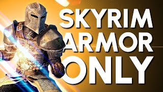Skyrim Armor "Only" Guide