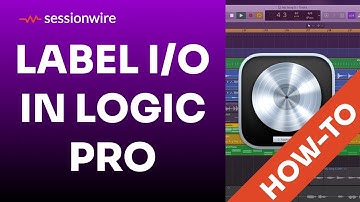 How To Edit Input, Output, And Send Labels In Logic Pro
